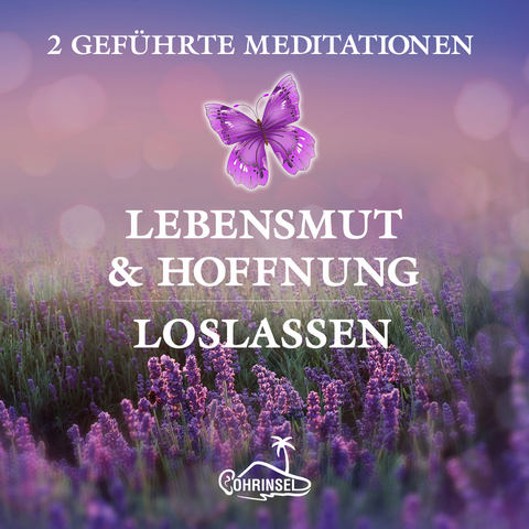 Lebensmut & Hoffnung : Loslassen - Alan Fields