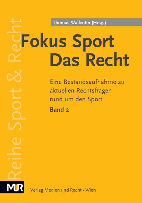 Fokus Sport - Das Recht - Natalie Hahn, Rupert Schrammel, Karin Moneta, Jessica Wagner, Bernhard Kotynski, Martina Spreitzer-Kropiunik, Bernhard Campara-Kopeinig, Patrick Petschinka, Christina Toth, Paul Godin, Stefan Korn, Patricia Stiller, Thomas Wallentin, Christian Dorfmayr, Martina Jonas, Peter Sander, Clemens Thiele