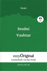 Sredni Vashtar (Buch + Audio-CD) - Lesemethode von Ilya Frank - Zweisprachige Ausgabe Englisch-Deutsch - Hector Hugh Munro (Saki)
