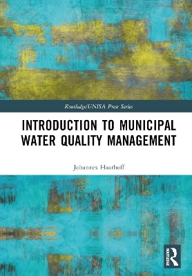 Introduction to Municipal Water Quality Management - Johannes Haarhoff