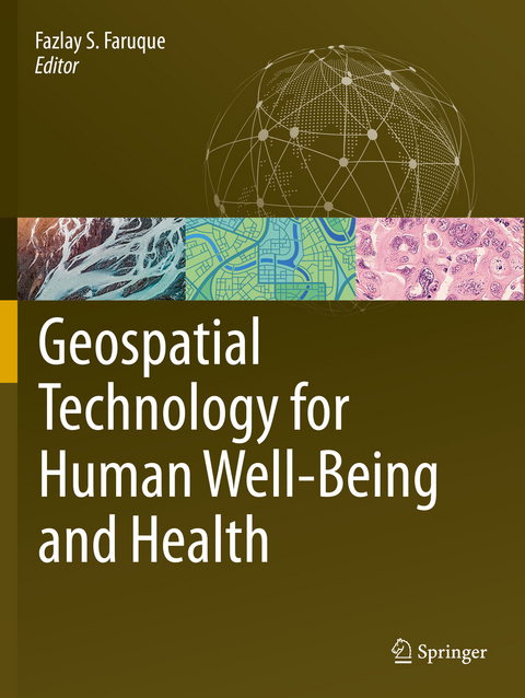 Geospatial Technology for Human Well-Being and Health - 