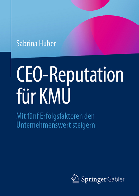 CEO-Reputation für KMU - Sabrina Huber