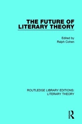 The Future of Literary Theory - 