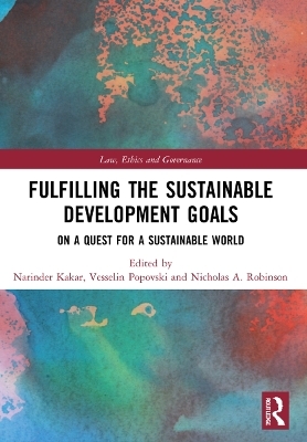 Fulfilling the Sustainable Development Goals - 