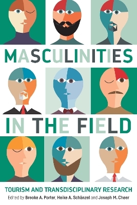 Masculinities in the Field - 