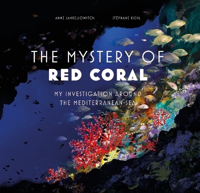 Mystery of the Red Coral - Anne Jankeliowitch