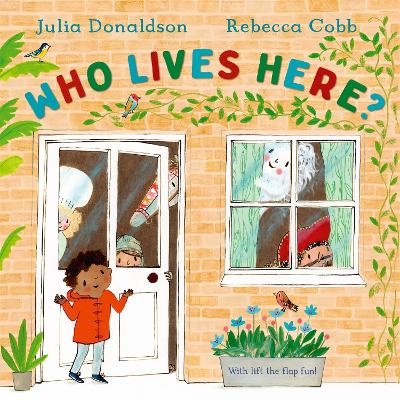 Who Lives Here? - Julia Donaldson