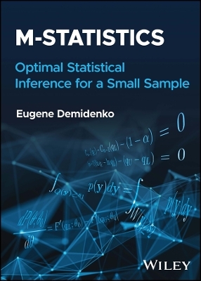 M-statistics - Eugene Demidenko