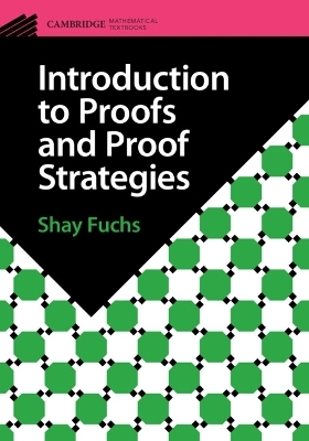 Introduction to Proofs and Proof Strategies - Shay Fuchs