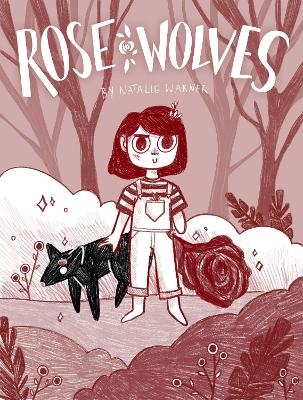 Rose Wolves (Book 1) - Natalie Warner