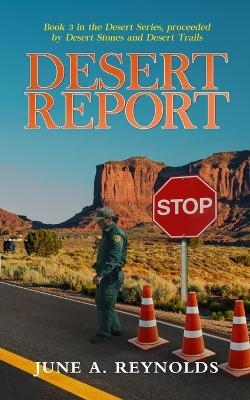 Desert Report - June a Reynolds
