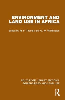 Environment and Land Use in Africa - 