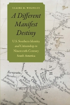 A Different Manifest Destiny - Claire M. Wolnisty