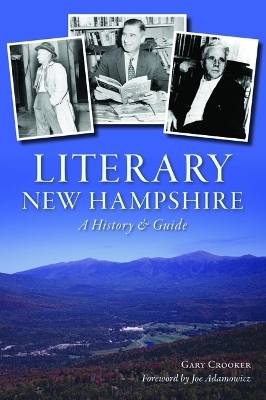 Literary New Hampshire - Gary Crooker