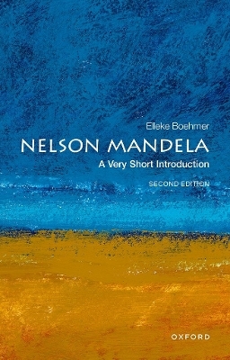Nelson Mandela: A Very Short Introduction - Elleke Boehmer
