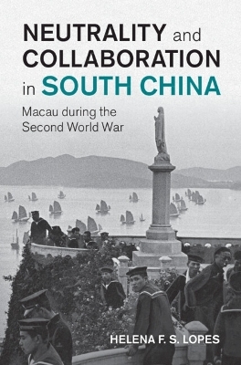 Neutrality and Collaboration in South China - Helena F. S. Lopes