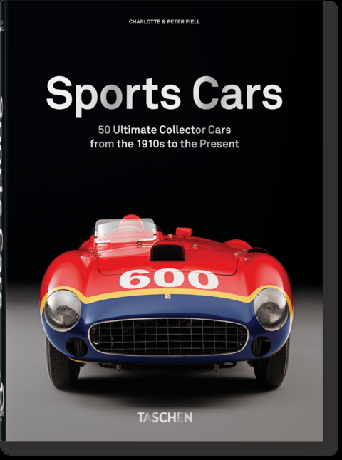 Sports Cars. 45th Ed. - Charlotte &amp Fiell;  Peter,  Taschen