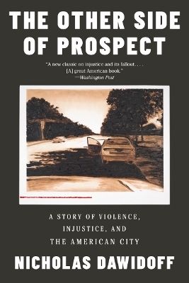 The Other Side of Prospect - Nicholas Dawidoff