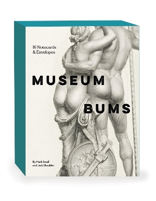 Museum Bums Notecards - Jack Shoulder, Mark Small