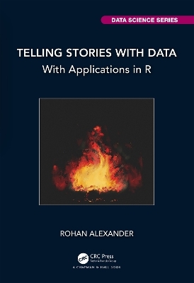 Telling Stories with Data - Rohan Alexander