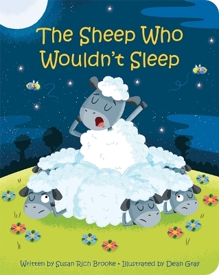 The Sheep Who Wouldn't Sleep - Publisher Susan Rich Brooke