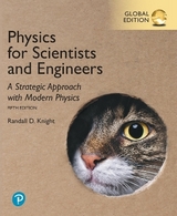 Mastering Physics with Pearson eText for Physics for Scientists and Engineers: A Strategic Approach with Modern Physics, Global Edition - Knight, Randall