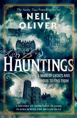 Hauntings - Neil Oliver