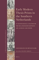 Early Modern Thesis Prints in the Southern Netherlands - Gwendoline de Mûelenaere