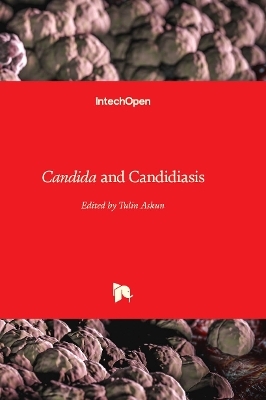 Candida and Candidiasis - 