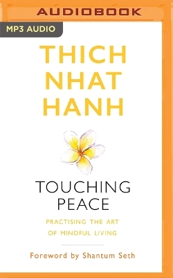 Touching Peace - Thich Nhat Hanh