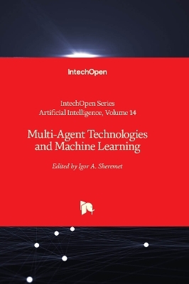 Multi-Agent Technologies and Machine Learning - 
