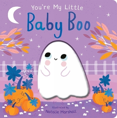 You're My Little Baby Boo - Nicola Edwards