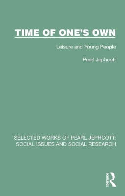 Time of One's Own - Pearl Jephcott