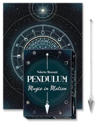 Pendulum: Magic in Motion - Valeria Menozzi