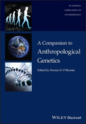 A Companion to Anthropological Genetics - 