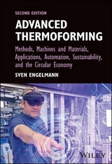 Advanced Thermoforming - Engelmann, Sven