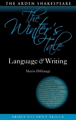 The Winter’s Tale: Language and Writing - Mario DiGangi