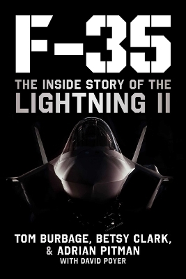 F-35 - Tom Burbage, Betsy Clark, Adrian Pitman, David Poyer