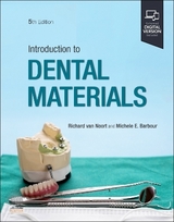 Introduction to Dental Materials - Van Noort, Richard; Barbour, Michele