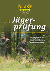 Blase - Die Jägerprüfung - Reddemann, Joachim