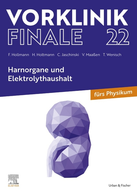 Harnorgane und Elektrolythaushalt - Felix Hollmann, Henrik Holtmann, Christoph Jaschinski