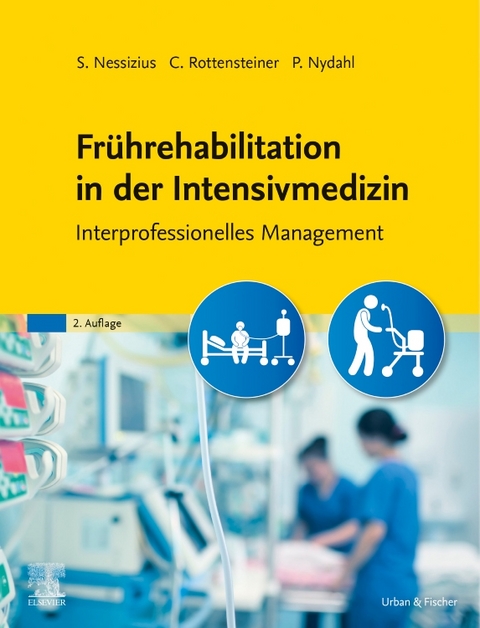 Frührehabilitation in der Intensivmedizin - 