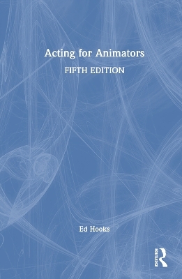 Acting for Animators - Ed Hooks