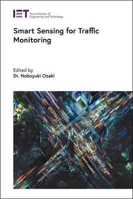 Smart Sensing for Traffic Monitoring - 