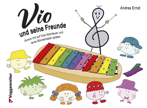 Vio und seine Freunde - Andrea Ernst