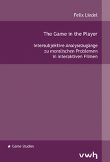 The Game in the Player - Felix Liedel