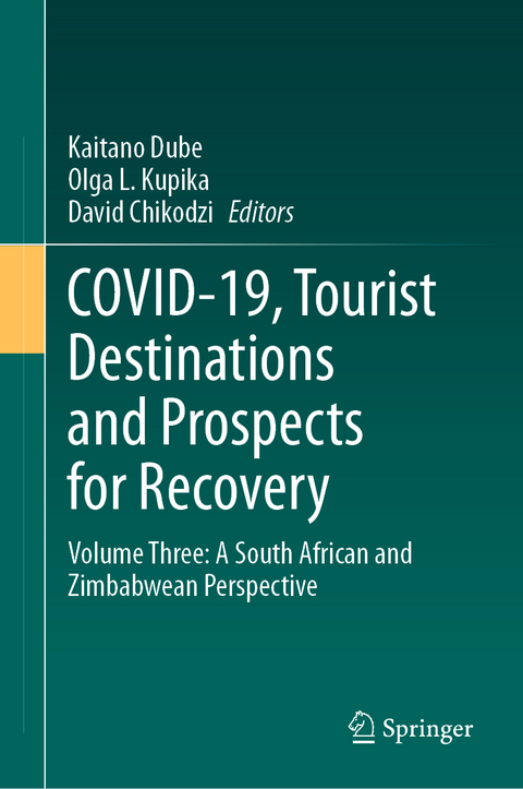COVID-19, Tourist Destinations and Prospects for Recovery - 