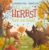 Es wird Herbst hier im Wald - Henrike Lippa