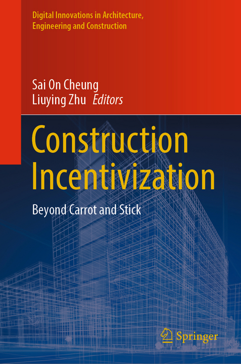 Construction Incentivization - 