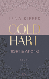 Coldhart - Right & Wrong - Lena Kiefer